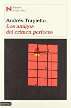 AMIGOS DEL CRIMEN PERFECTO, LOS | 9788423334674 | TRAPIELLO, ANDRES