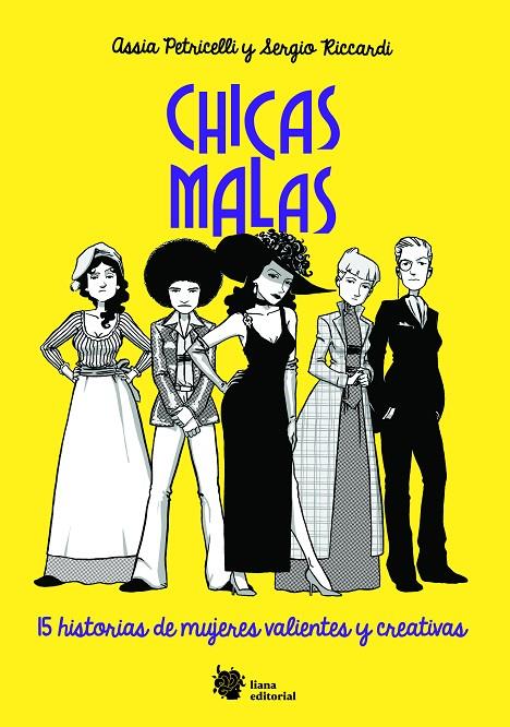CHICAS MALAS | 9788494983016 | PETRICELLI, ASSIA