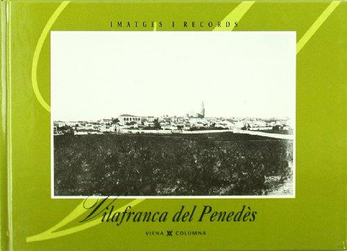 VILAFRANCA DEL PENEDÈS | 9788489553750 | AJUNTAMENT VILAFRANCA DEL PENEDÈS