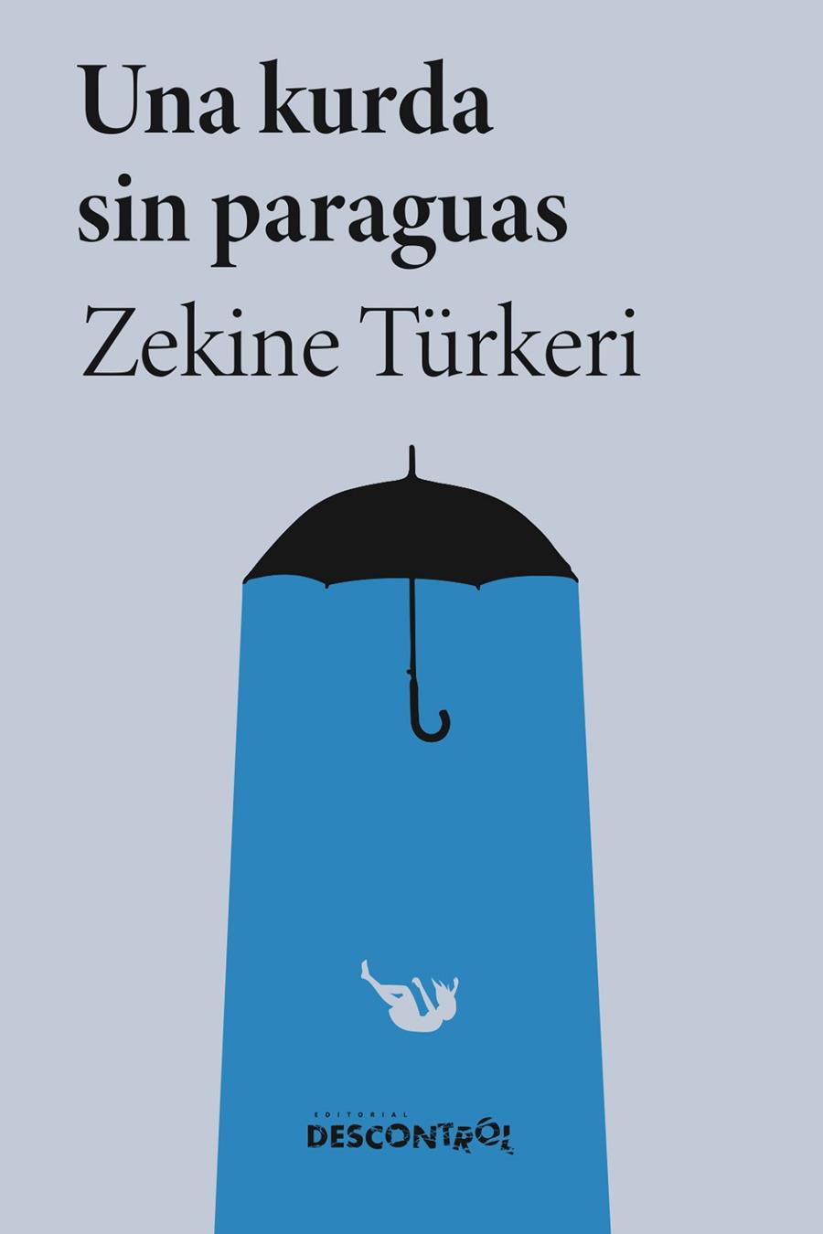 KURDA SIN PARAGUAS, UNA | 9791387791155 | TURKERI, ZEKINE