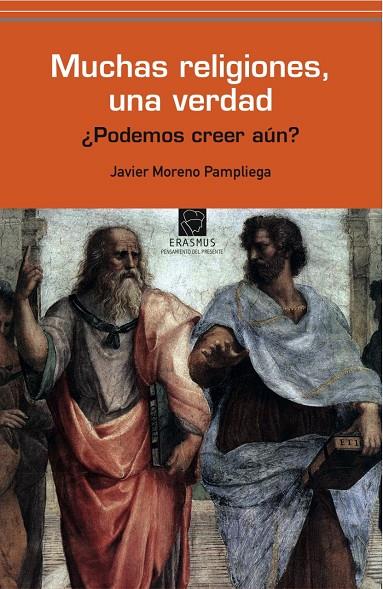 MUCHAS RELIGIONES UNA VERDAD | 9788492806676 | MORENO PAMPLIEGA, JAVIER