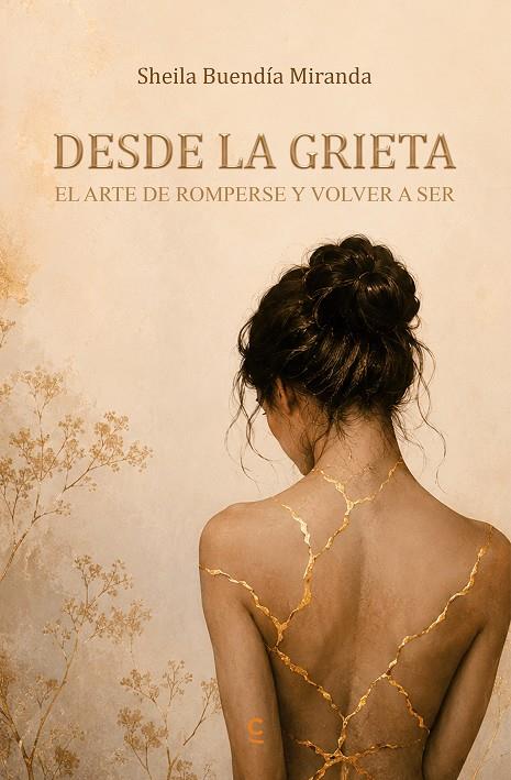 DESDE LA GRIETA | 9791388202872 | BUENDIA MIRANDA, SHEILA