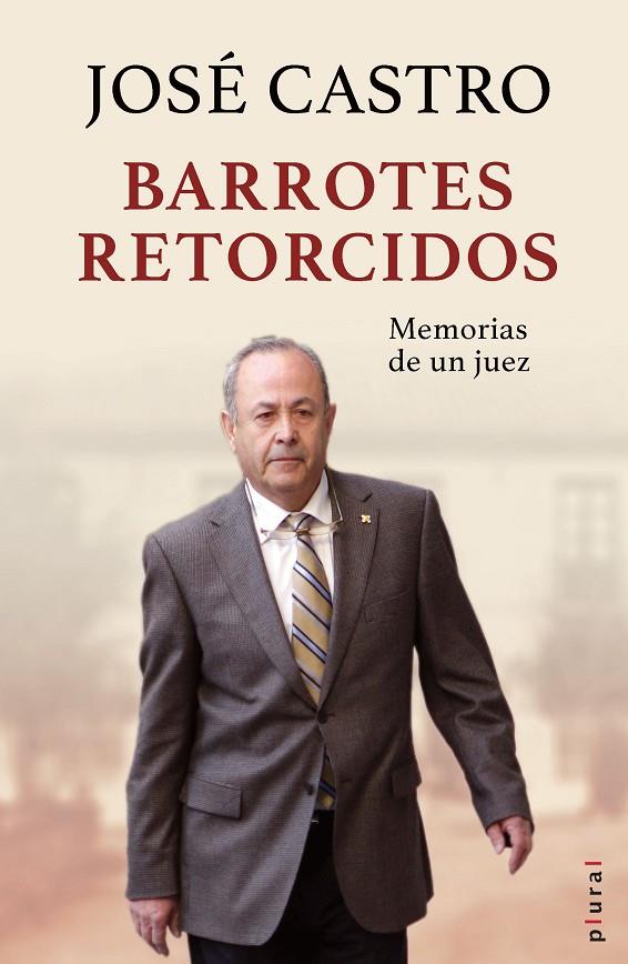 BARROTES RETORCIDOS | 9788418441608 | CASTRO, JOSÉ