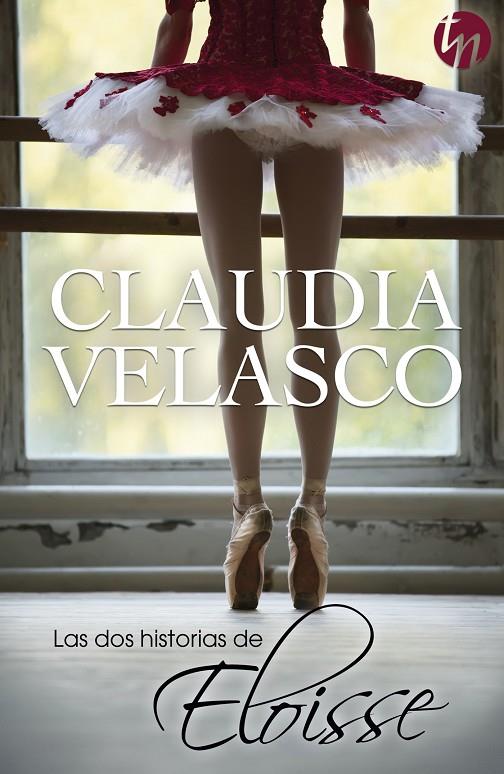 DOS HISTORIAS DE ELOISSE, LAS | 9788468756288 | VELASCO, CLAUDIA