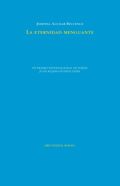 ETERNIDAD MENGUANTE, LA | 9788410309951 | AGUILAR RECUENCO, JOSEFINA