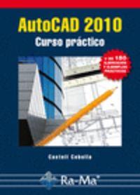 AUTOCAD 2010 : CURSO PRACTICO | 9788478979912 | CEBOLLA, CASTELL