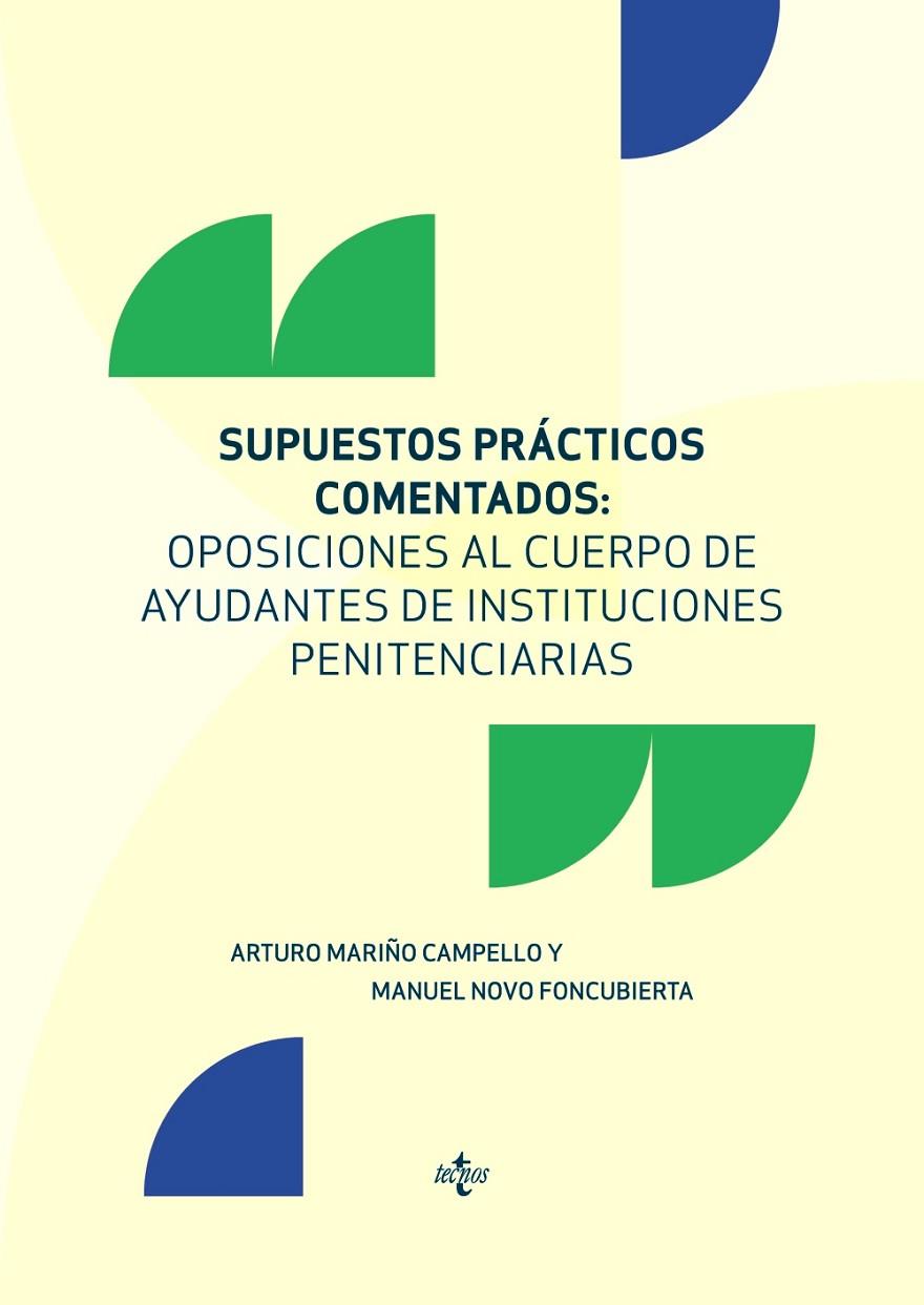 SUPUESTOS PRÁCTICOS COMENTADOS | 9788430981236 | MARIÑO CAMPELLO, ARTURO / NOVO FONCUBIERTA, MANUEL