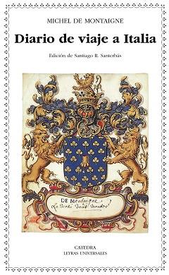 DIARIO DE VIAJE A ITALIA | 9788437626963 | MONTAIGNE, MICHEL DE