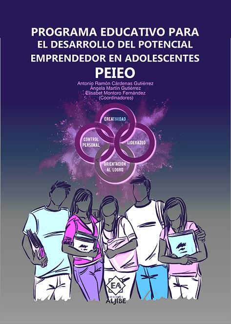 PROGRAMA EDUCATIVO PARA EL DESARROLLO DEL POTENCIAL EMPRENDEDOR EN ADOLESCENTES | 9788497009263