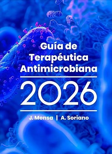 GUÍA DE TERAPÉUTICA ANTIMICROBIANA 2026 | 9788488825377 | MENSA, J. / SORIANO, A.