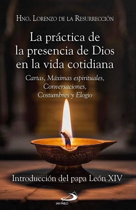 PRÁCTICA DE LA PRESENCIA DE DIOS EN LA VIDA COTIDIANA, LA | 9788428575287 | DE LA RESURRECTION, LAURENT