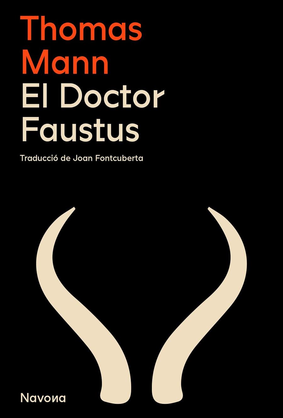 DOCTOR FAUSTUS, EL | 9788419311764 | MANN,THOMAS