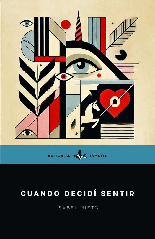 CUANDO DECIDÍ SENTIR | 9788412908169 | NIETO, ISABEL