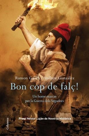 BON COP DE FALÇ! | 9788466413435 | GONZÁLEZ, ANDREU