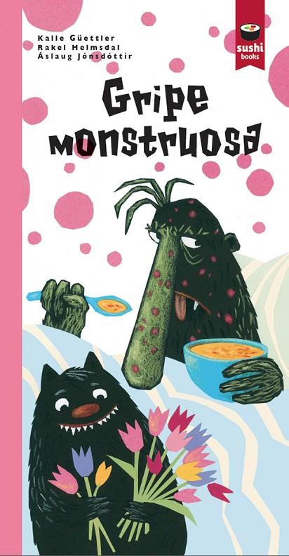 GRIPE MONSTRUOSA | 9788416884063 | JONSDOTTIR / GUETTLER