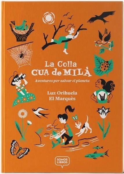 COLLA CUA DE MILA, LA | 9788412075441 | ORIHUELA, LUZ
