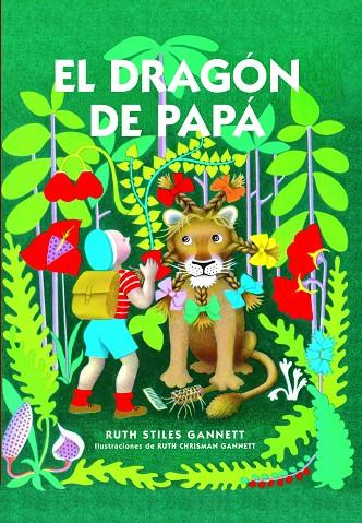 DRAGÓN DE PAPÁ, EL | 9788416142040 | GANNET, RUTH STILES
