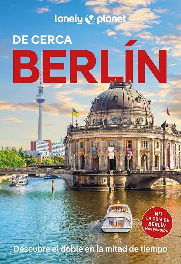 BERLÍN : DE CERCA LONELY PLANET [2026] | 9788408317883 | SCHULTE-PEEVERS, ANDREA