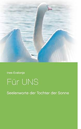 FÜR UNS | 9783750400702 | EVALONJA, INES
