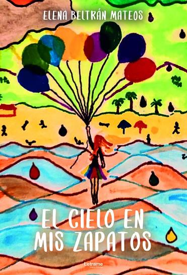 CIELO EN MIS ZAPATOS, EL | 9788411142137 | BELTRÁN MATEOS, ELENA