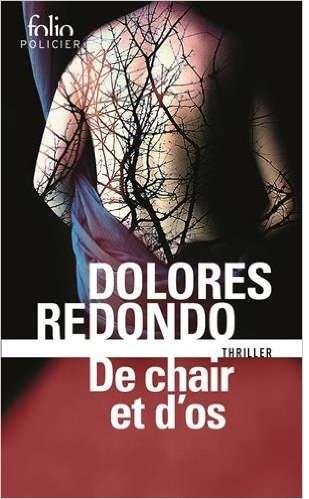 DE CHAIR ET D'OS | 9782070467815 | REDONDO, DOLORES