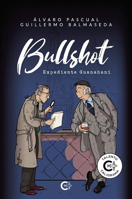 BULLSHOT | 9788418369865 | PASCUAL, ÁLVARO/BALMASEDA, GUILLERMO
