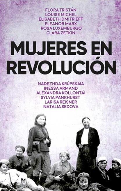 MUJERES EN REVOLUCIÓN | 9788416285815 | VARIAS AUTORAS