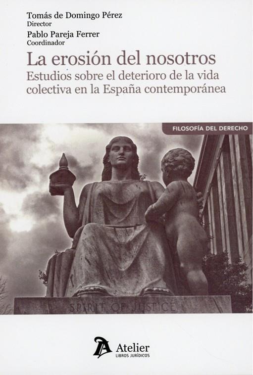 EROSIÓN DEL NOSOTROS, LA | 9791388096891 | DE DOMINGO PÉREZ, TOMÁS / PAREJA FERRER, PABLO