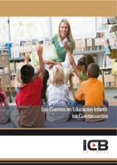 CUENTOS EN LA EDUCACIÓN INFANTIL, LOS : LOS CUENTACUENTOS | 9788492980086 | VARIOS AUTORES