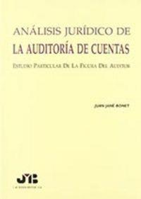 ANALISIS JURIDICO DE LA AUDITORIA DE CUENTAS | 9788476983157 | JANE BONET, JUAN