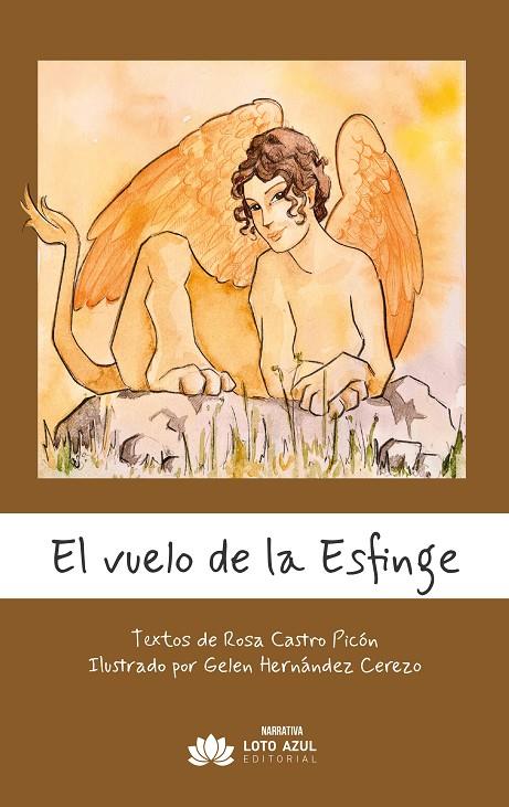 VUELO DE LA ESFINGE, EL | 9791388263446 | CASTRO PICON, ROSA / HERNANDEZ CEREZO, GELEN