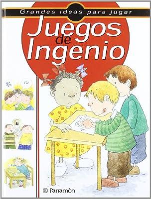 JUEGOS DE INGENIO (GRANDES IDEAS PARA JUGAR) | 9788434222311