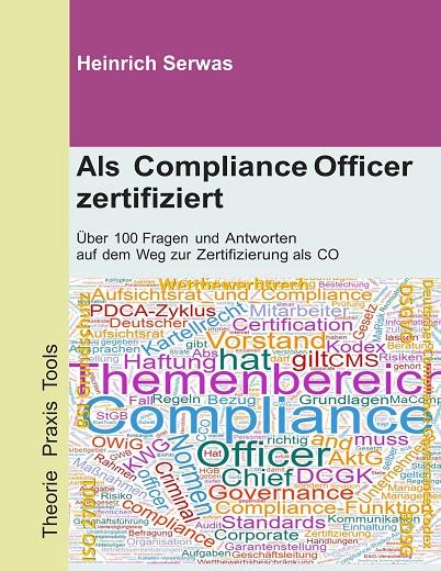 ALS COMPLIANCE OFFICER ZERTIFIZIERT | 9783746088808 | SERWAS, HEINRICH
