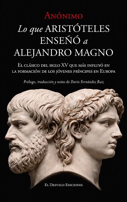 LO QUE ARISTÓTELES ENSEÑÓ A ALEJANDRO MAGNO | 9791387799625 | ANONIMO