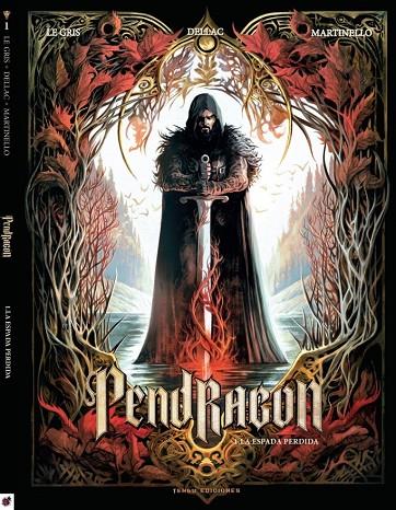 PENDRAGÓN | 9788419949103 | DELLAC, BENOIT / LE GRIS, JEROME / MARTINELLO, PAOLO