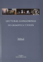 LECTURAS GONGORINAS. DE GRAMÁTICA Y POESÍA | 9788499275277 | LY, NADINE