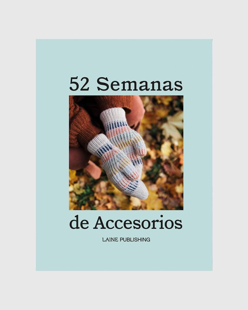 52 SEMANAS DE ACCESORIOS | 9788412445374