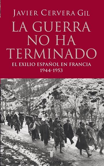 GUERRA NO HA TERMINADO, LA | 9788430606368 | CERVERA, JAVIER