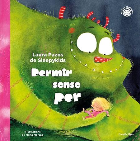DORMIR SENSE POR | 9788413891668 | PAZOS, LAURA (SLEEPYKIDS)