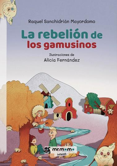 REBELIÓN DE LOS GAMUSINOS, LA | 9791387646042 | SANCHIDRIÁN MAYORDOMO, RAQUEL