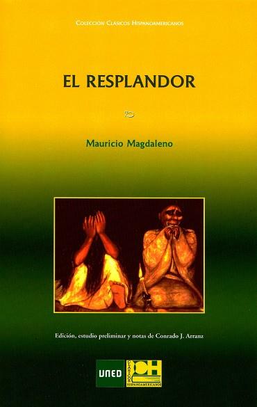 RESPLANDOR, EL | 9788415770596 | MAGDALENO, MAURICIO