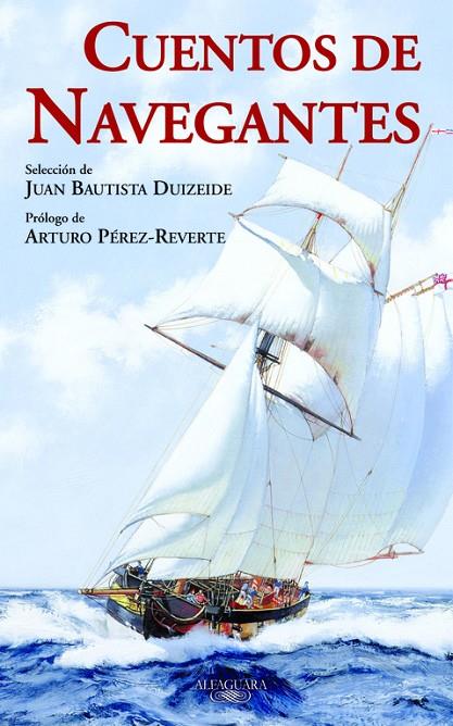 CUENTOS DE NAVEGANTES | 9788420474199 | PÉREZ-REVERTE, ARTURO