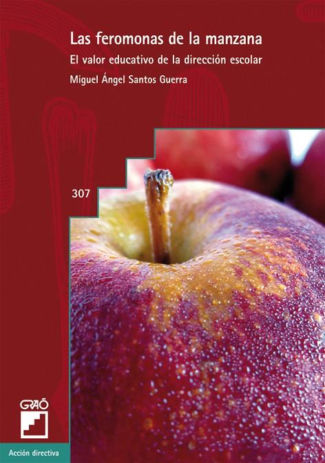 FEROMONAS DE LAS MANZANAS, LAS | 9788499805597 | SANTOS GUERRA, MIGUEL ÁNGEL