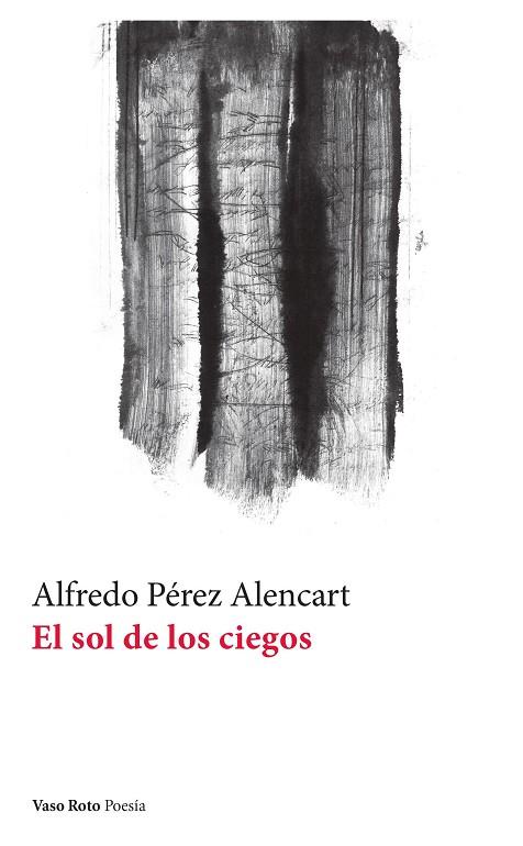 SOL DE LOS CIEGOS, EL | 9788412408591 | PEREZ ALENCART, ALFREDO