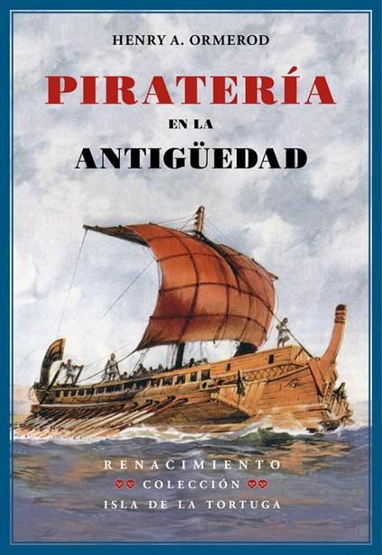 PIRATERIA EN LA ANTIGUEDAD | 9788484726685 | ARDERNE ORMEROD, HENRY