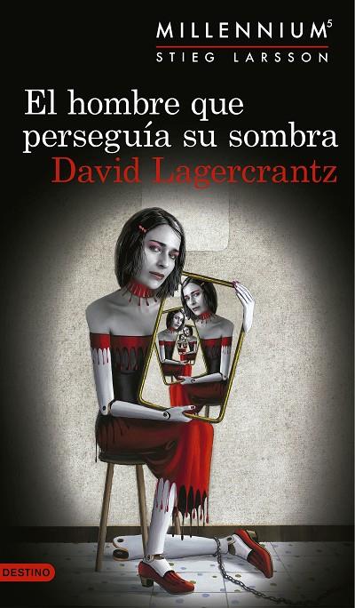 HOMBRE QUE PERSEGUÍA SU SOMBRA, EL | 9788423352555 | LAGERCRANTZ, DAVID
