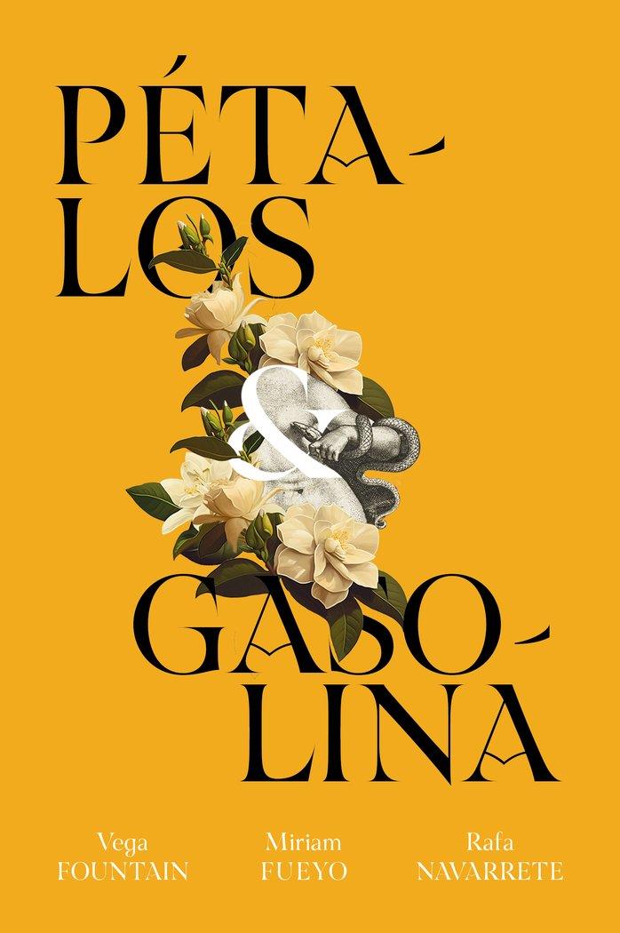 PÉTALOS Y GASOLINA | 9788412584967 | FOUNTAIN, VEGA / FUEYO, MIRIAM / NAVARRETE, RAFA