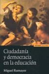 CIUDADANÍA Y DEMOCRACIA EN LA EDUCACIÓN | 9788431325299 | RUMAYOR, MIGUEL