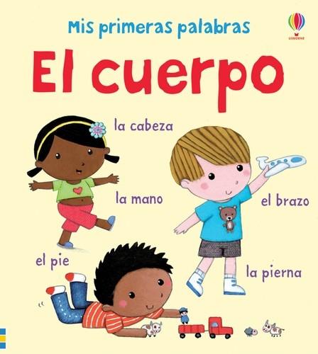 PRIMERAS PALABRAS. EL CUERPO | 9781409553977 | BROOKS, FELICITY