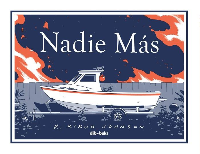 NADIE MÁS | 9788418266317 | JOHNSON, R. KIKUO